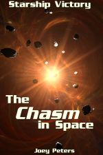 The Chasm in Space